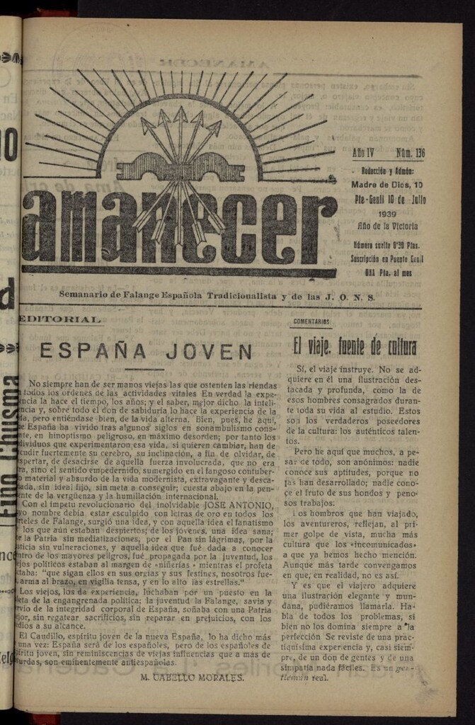 Miniatura de Amanecer : órgano de la Falange Tradicionalista y de las J.O.N.S. del 10 de julio de 1939, nº 136