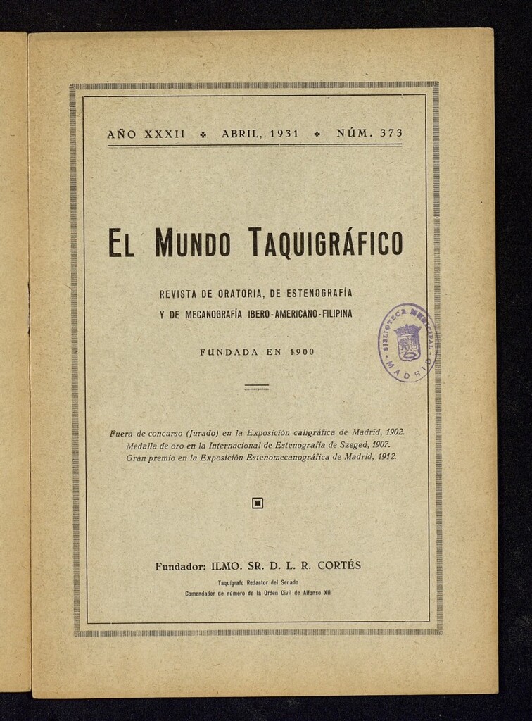 Miniatura de El Mundo Taquigráfico: revista mensual hispano-americana de oratoria y de estenografía. Abril de 1931, nº 373