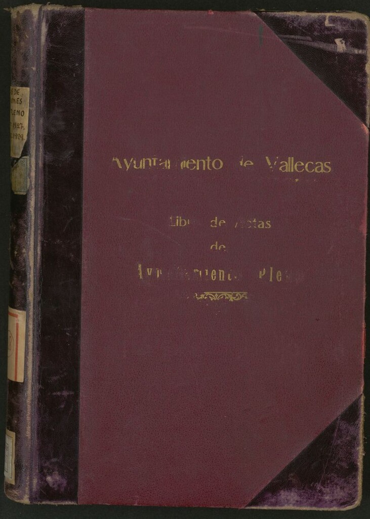 Miniatura de Ayuntamiento de Vallecas: Libro de actas del Ayuntamiento Pleno de las sesiones celebradas correspondientes desde 7 septiembre 1927 al 19 agosto 1929.