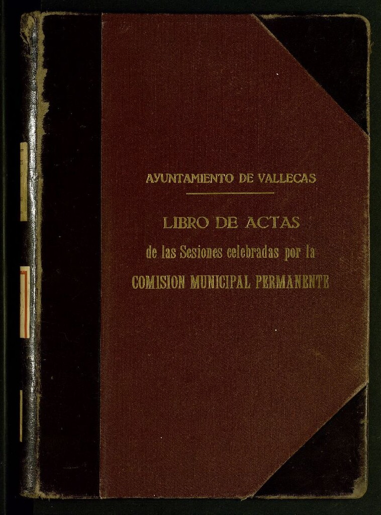 Miniatura de Ayuntamiento de Vallecas. Libros de Actas de las sesiones celebradas por la Comisión Municipal Permanente.