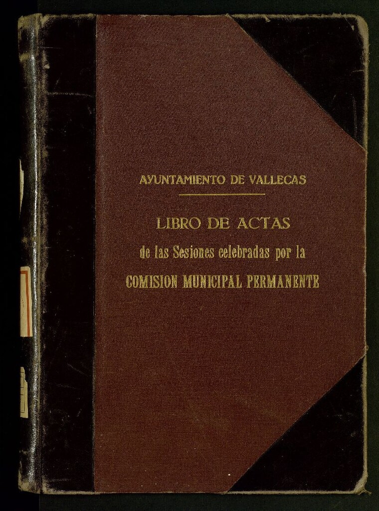 Miniatura de Ayuntamiento de Vallecas. Libros de Actas de las sesiones celebradas por la Comisión Municipal Permanente.