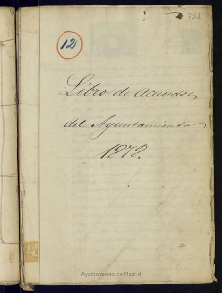 Miniatura de Libros de Actas del Ayuntamiento de Vicálvaro. Volumen 751 (Actas de las sesiones del 1-01-1878 al 5-12-1878)