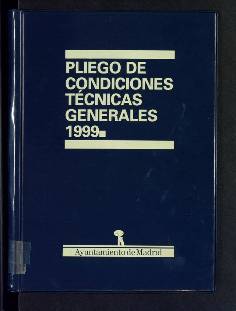 Miniatura de Pliego de condiciones técnicas generales 1999. Tomo 1