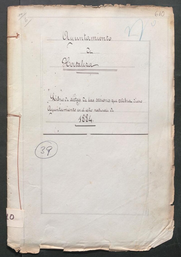 Miniatura de Actas y acuerdos del ayuntamiento de Hortaleza de 1884. Libro 610.