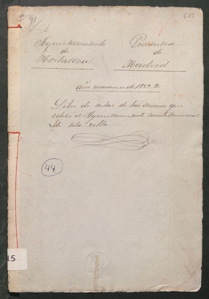 Miniatura de Actas y acuerdos del ayuntamiento de Hortaleza de 1889-1890. Libro 615.