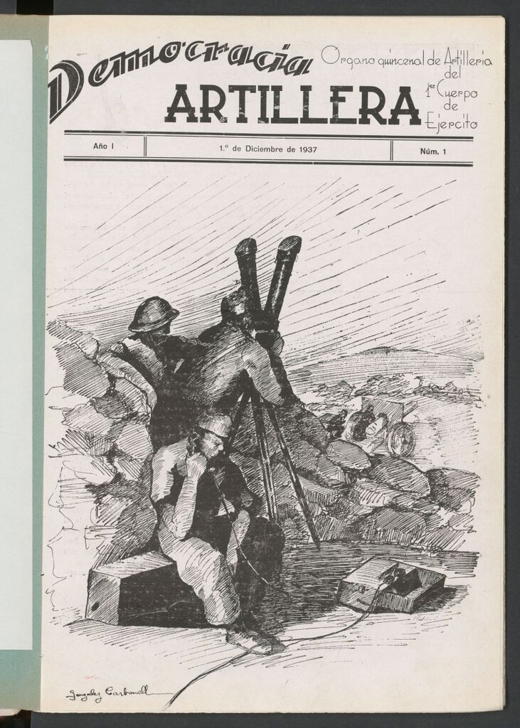 Miniatura de Democracia Artillera : órgano quincenal de Artillería del 1er Cuerpo de Ejército del 1 de diciembre de 1937