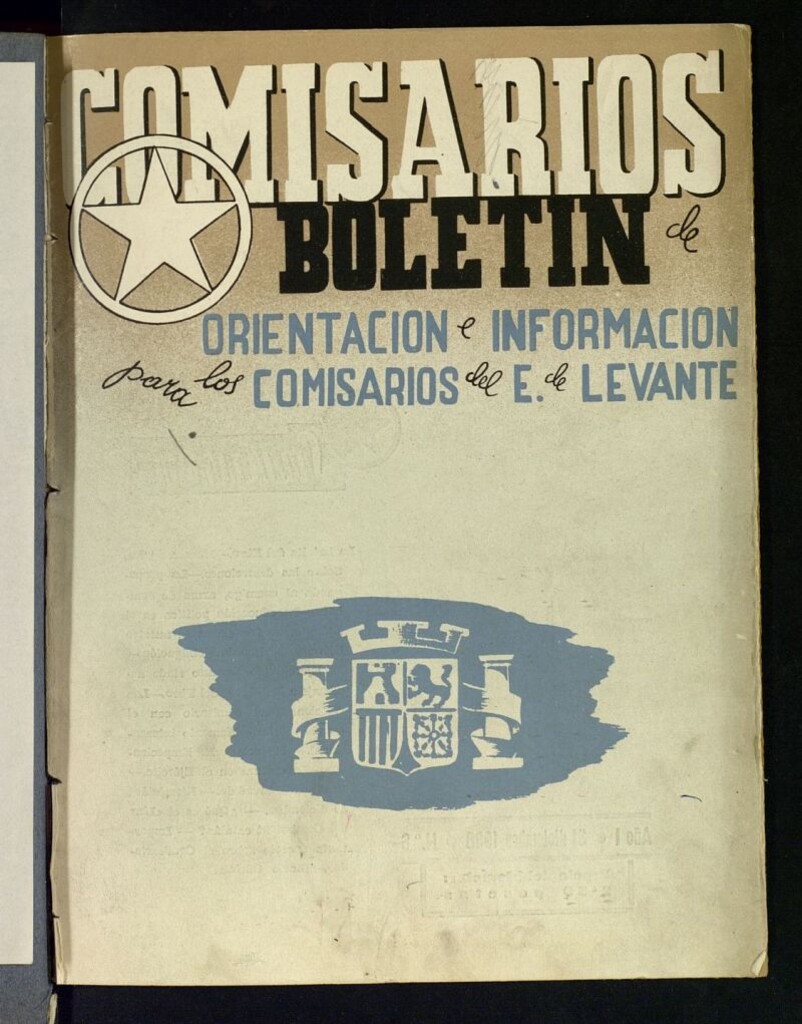Miniatura de Comisarios :boletín de orientación e información para los comisarios del Ejército de Levante del 31 de diciembre de 1938