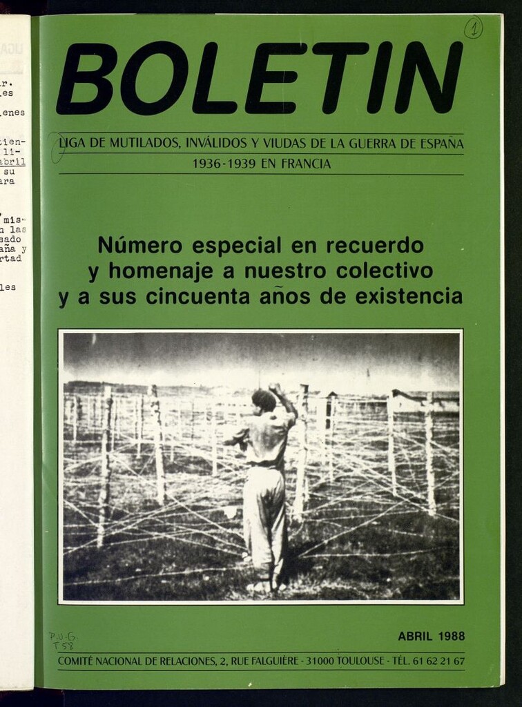 Miniatura de Boletín de la Liga de mutilados, inválidos y viudas de la Guerra de España 1936-1939 en Francia. Abril de 1988. Número especial en recuerdo y homenaje a nuestro colectivo y a sus cincuenta años de existencia