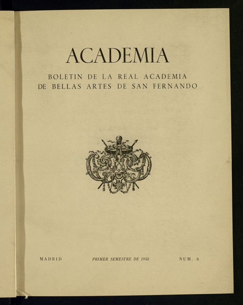 Miniatura de Academia : Anales y Boletin de la Real Academia de San Fernando del primer semestre de 1958,  nº 6