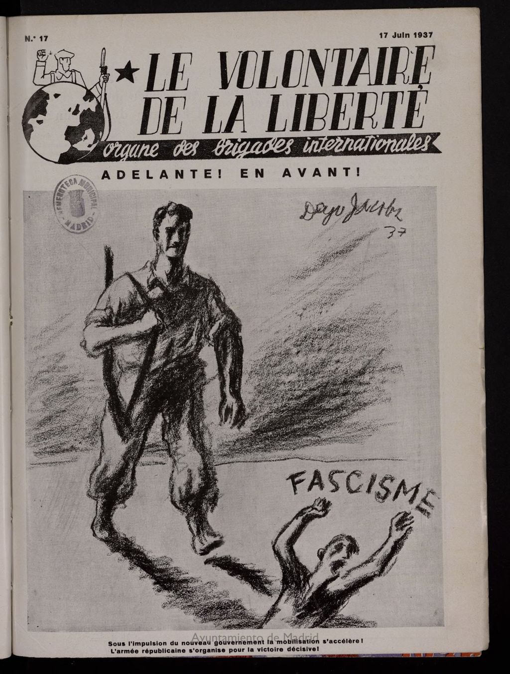 Miniatura de Le Volontaire de la Liberté : Organe des Brigades Internationales. 17 Juin, 1937
