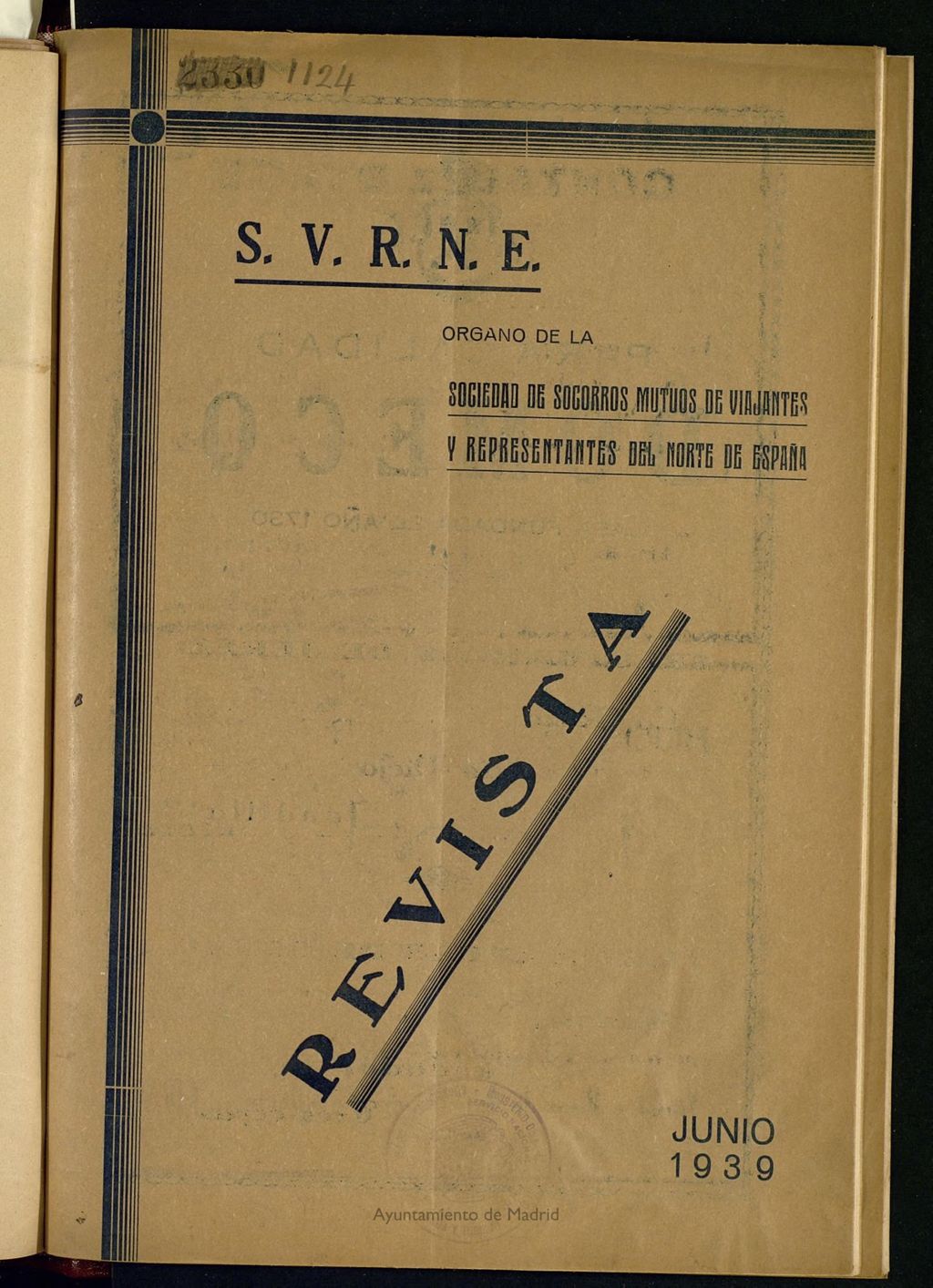 Miniatura de S.V.R.N.E. :revista de la Sociedad de Socorros Mutuos de Viajantes y Representantes del Norte de España de junio de 1939