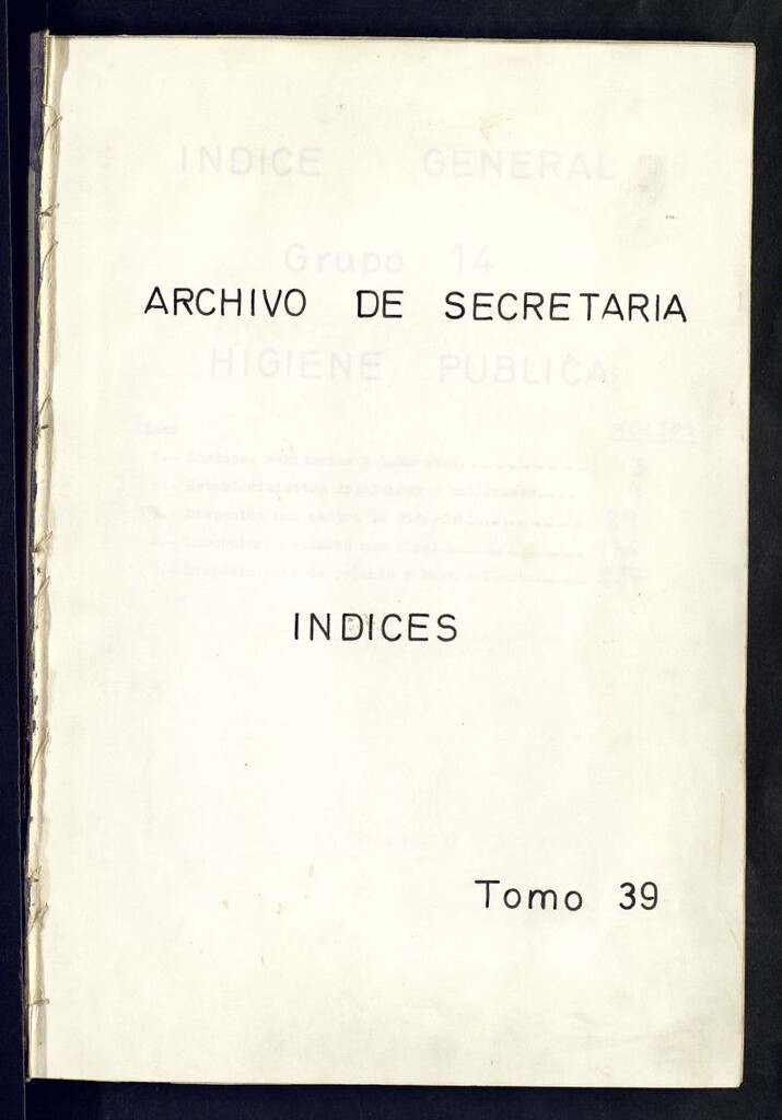 Miniatura de Inventario de Secretaría (Tomo 39): Higiene pública (1222-1898)