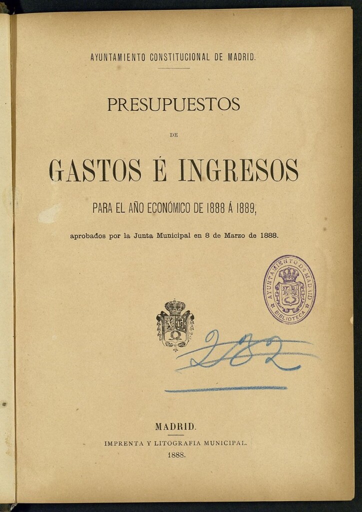 Miniatura de Presupuesto de gasto e ingreso para el año economico de 1885 a 1886 aprobados por la Junta Municipal de 1888 á 1889 aprobados por la Junta Municipal en 8 marzo de 1888
