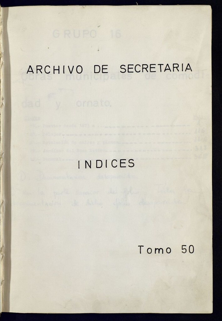 Miniatura de Inventario de Secretaría (Tomo 50) : obras municipales 1500-1902
