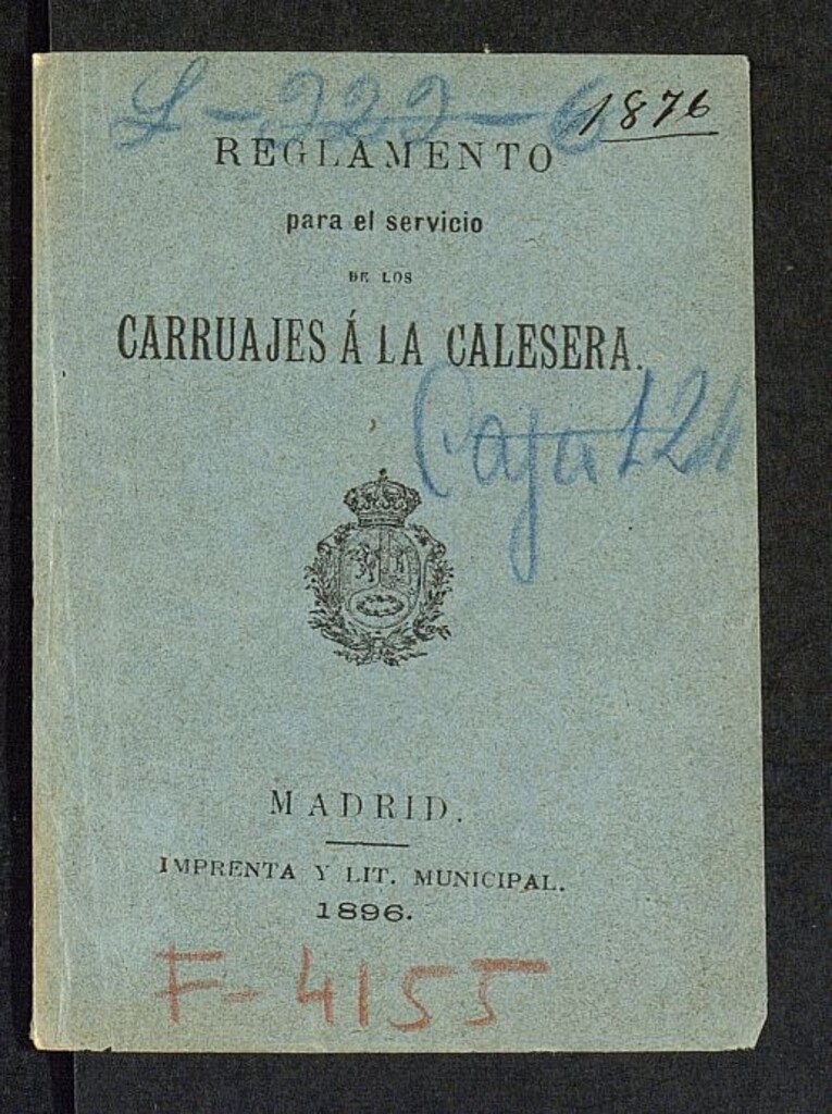 Miniatura de Reglamento para el servicio de los carruajes a la calesera de Madrid.