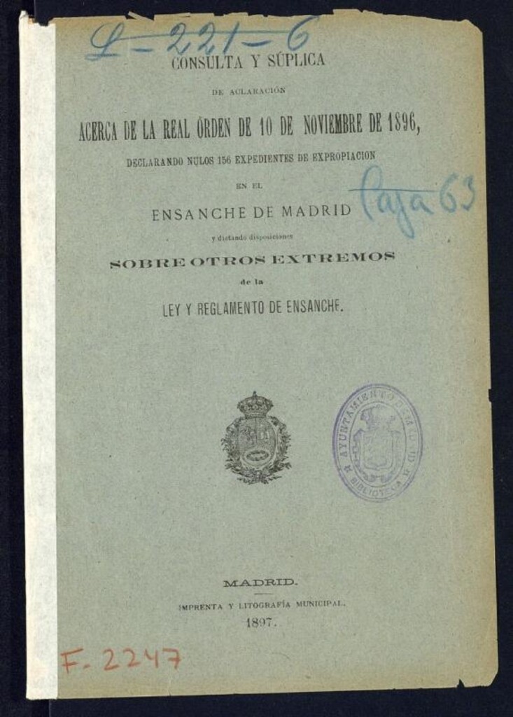 Miniatura de Consulta y súplica de aclaración acerca de la Real Orden de 10 de noviembre de 1896, declarando nulos 156 expedientes de expropiación en el ensanche de Madrid y dictando disposiciones sobre otros extremos de la Ly t reglamento de ensanche