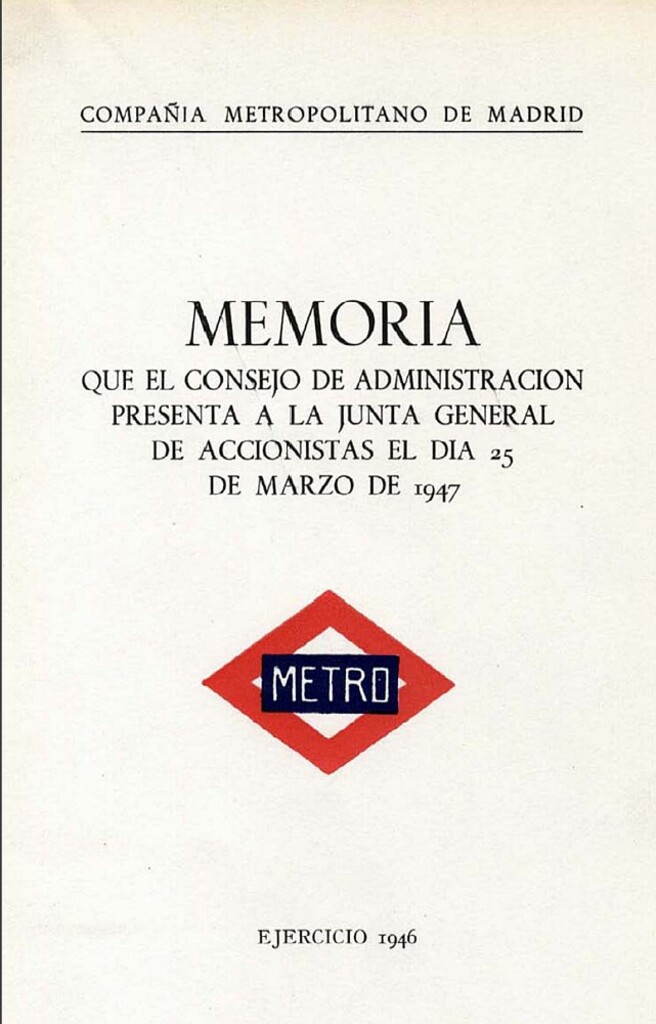 Miniatura de Memoria que el Consejo de Administración presenta a la Junta General de Accionistas del día 25 de marzo de 1947: Ejercicio 1946