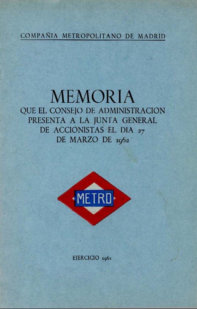Miniatura de Memoria que el Consejo de Administración presenta a la Junta General de Accionistas del día 27 de marzo de 1962: Ejercicio 1961
