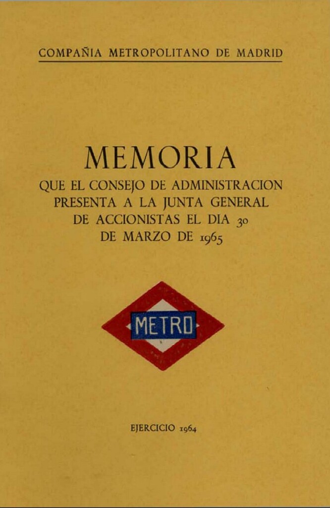 Miniatura de Memoria que el Consejo de Administración presenta a la Junta General de Accionistas del día 30 de marzo de 1965: Ejercicio 1964