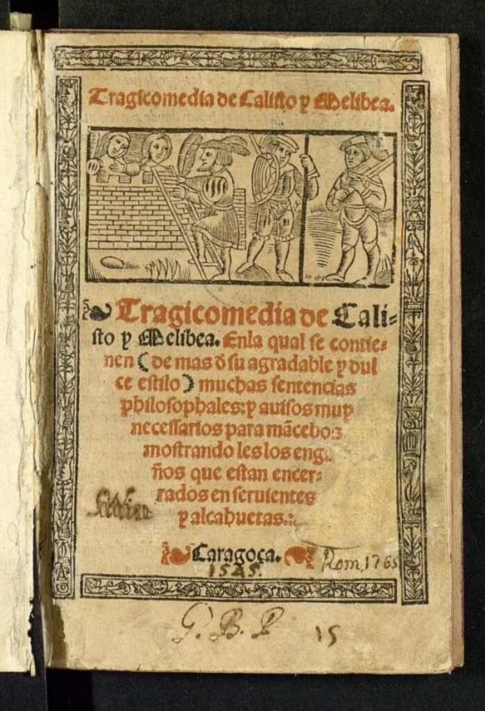 Miniatura de Tragicomedia de Calisto y Melibea : En la qual se contienen (de mas d[e] su agradable y dulce estilo) muchas sentencias philosophales, y auisos muy necessarios para ma[n]cebos mostrando les los engaños que estan encerrados en servientes y alcahuetas