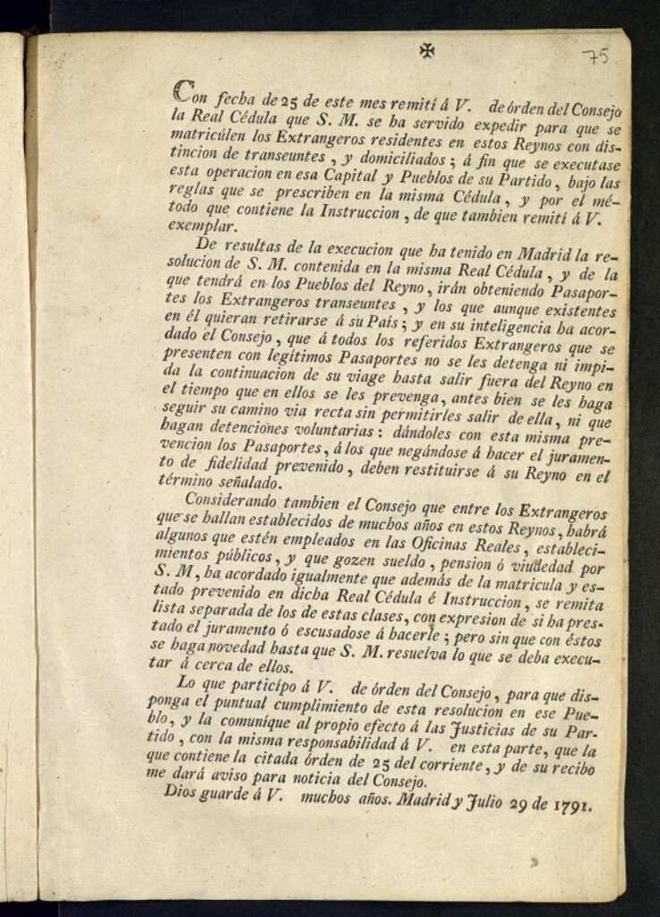 Miniatura de Con fecha de 25 de este mes [enero] remiti á V. -- de órden del Consejo la Real Cédula que S.M. se ha servido expedir para que se matriculen los Extrangeros residentes en estos Reynos con distincion de transeuntes y domiciliados...