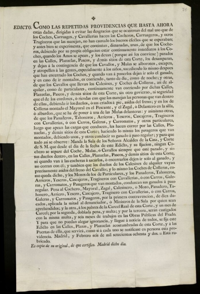 Miniatura de Edicto, Como las repetidas providencias ... dirigidas a evitar las desgracias que se ocasionan del mal uso que de los Coches, Carruages y Cavallerias hacen los Cocheros, Carruageros y otros Tragineros ... no han causado los buenos efectos que se esperaban ...