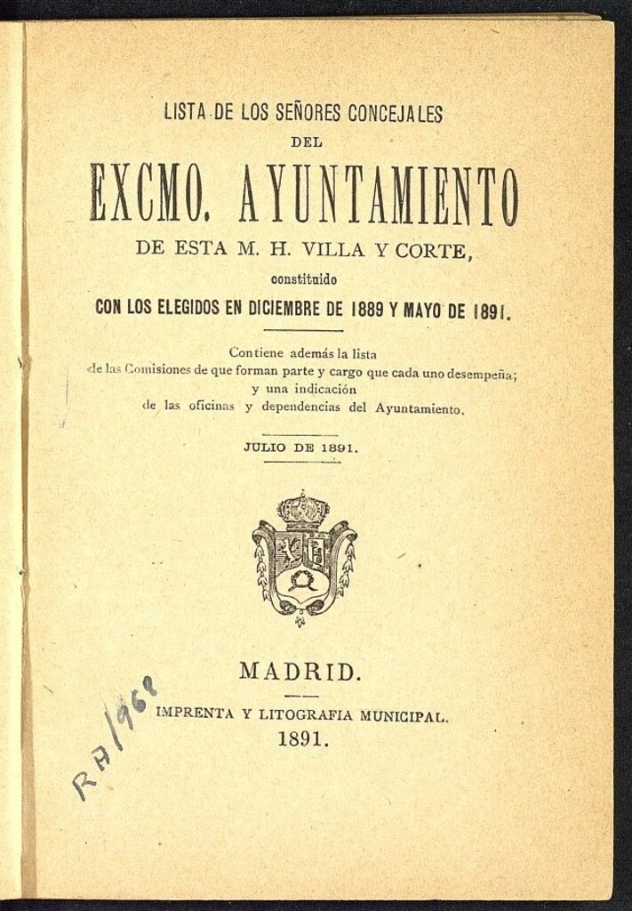 Miniatura de Lista de los Sres. Concejales del excmo. Ayuntamiento de esta M.H. Villa y Corte: 1889-1909