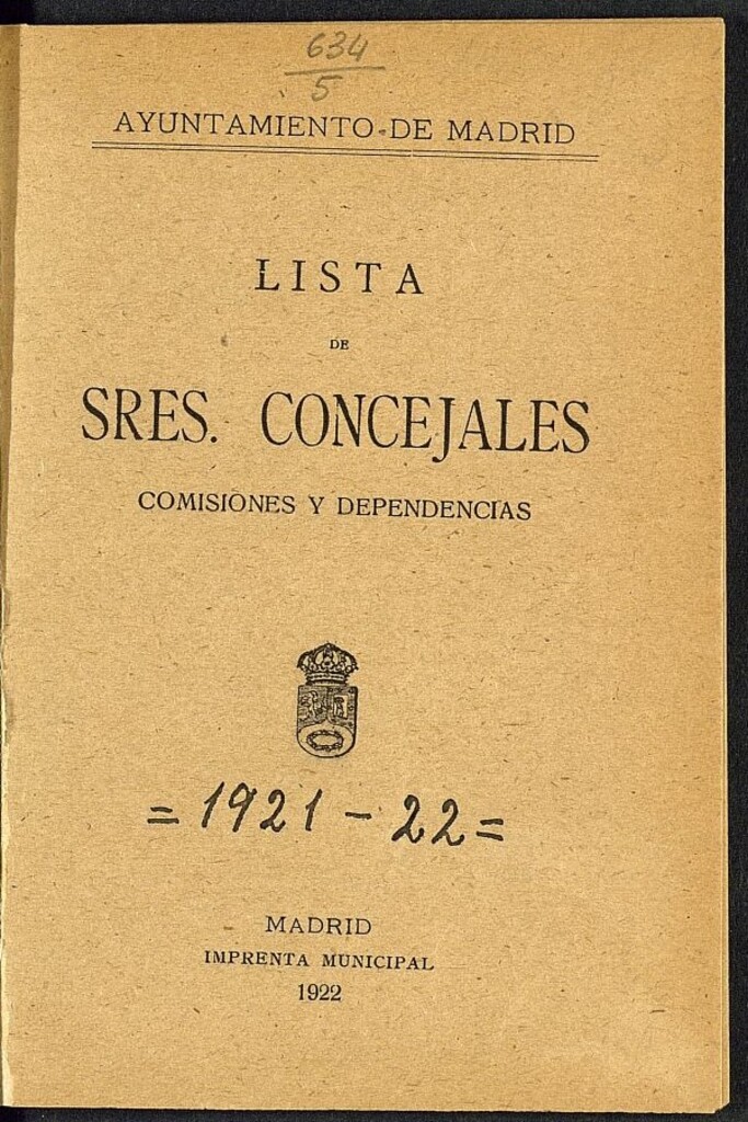 Miniatura de Lista de los Sres. Concejales del excmo. Ayuntamiento de esta M.H. Villa y Corte: 1920-1925