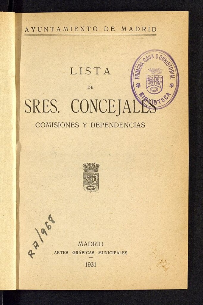 Miniatura de Listas de Señores Concejales, comisiones y dependencia: 1931-1935