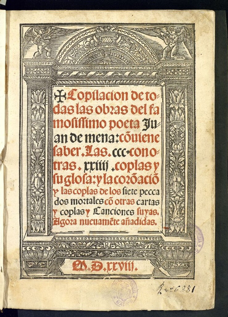 Miniatura de Copilacion de todas las obras del famosissimo poeta Iuan de mena, co[n]uiene saber, Las ccc con otras xxiiij coplas y su glosa ; y la coro[n]acio[n] y las coplas de los siete peccados mortales co[n] otras cartas y coplas y Canciones suyas. Agora nueuamente añadidas