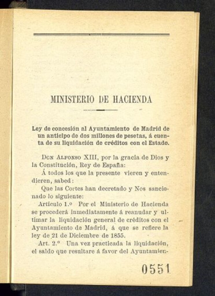 Miniatura de Ley de concesión al Ayuntamiento de Madrid de un anticipo de dos millones de pesetas á cuenta de su liquidación de créditos con el Estado