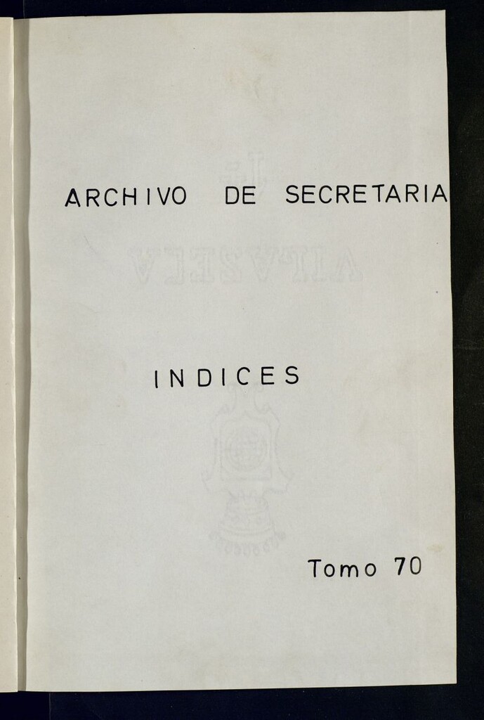 Miniatura de Inventario de Secretaría (Tomo 70): Rentas municipales (1433-1898)