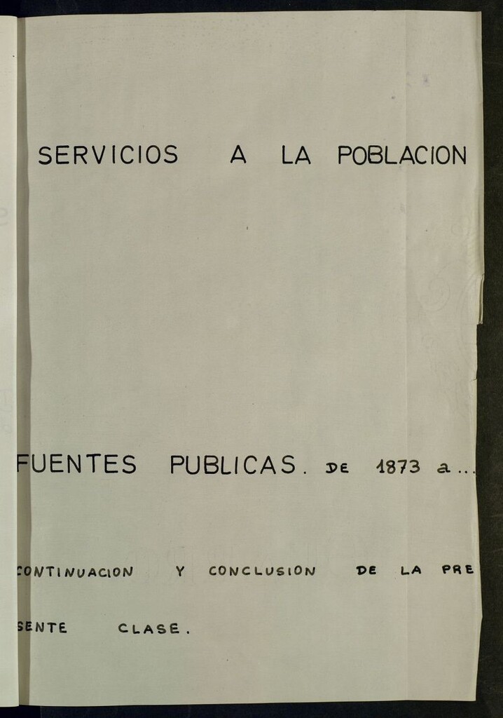 Miniatura de Inventario de Secretaría (Tomo 78): Servicios a la población (1494-1897)