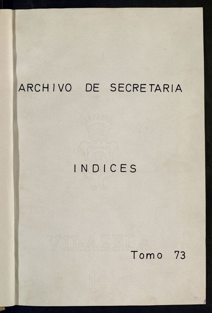 Miniatura de Inventario de Secretaría (Tomo 73): Rentas municipales (1304-1897)