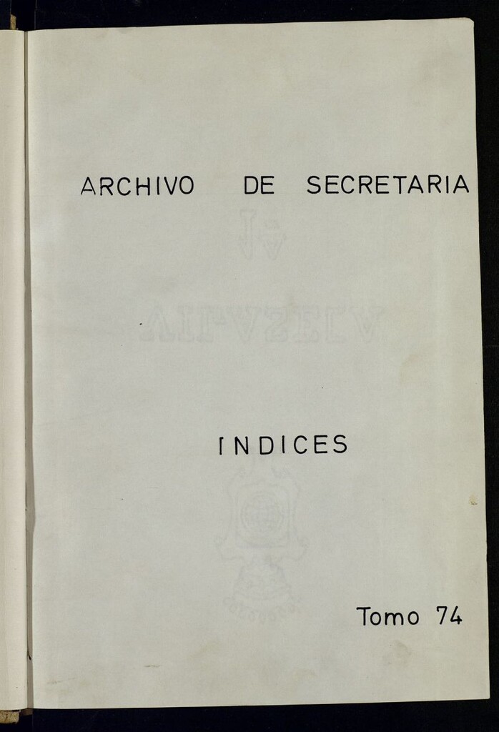 Miniatura de Inventario de Secretaría (Tomo 74) : Servicios a la población (1312-1896)
