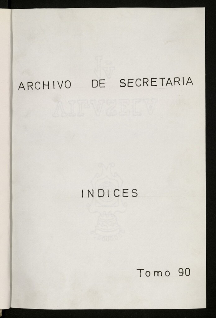 Miniatura de Inventario de Secretaría (Tomo 90): Clases varias (1307-1893)