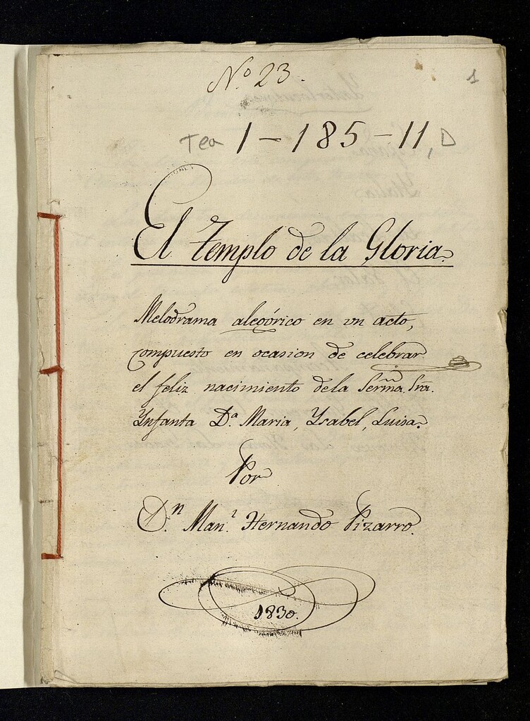 Miniatura de El templo de la gloria : Melodrama alegórico en un acto, compuesto en ocasión de celebrar el feliz nacimiento de la Serenísima Sra. Infanta Dª María Isabel Luisa.
