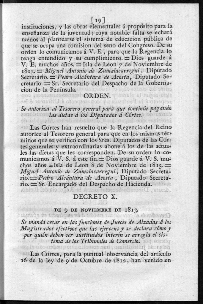 Miniatura de Se manda cesar en las funciones de Jueces de Alzadas á los Magistrados efectivos que las ejercen; y se declara cómo y por quién deben ser sustituidos ínterin se arregla el sistema de los Tribunales de Comercio.