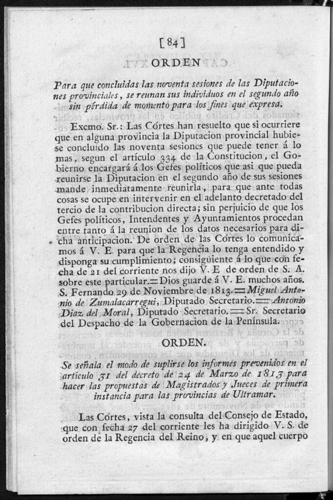 Miniatura de Para que concluidas las noventa sesiones de las Diputaciones provinciales, se reúnan sus individuos en el segundo año sin pérdida de momento para los fines que expresa.