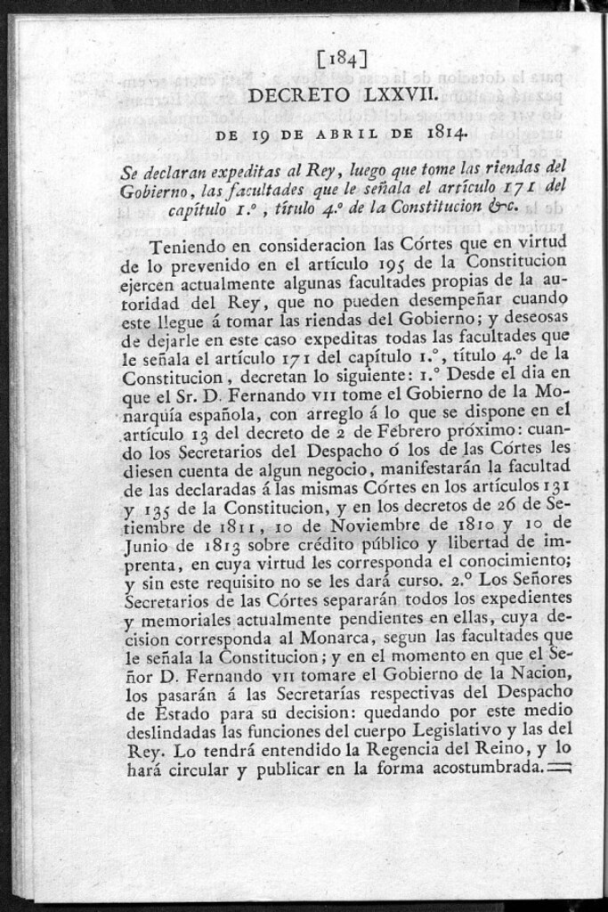 Miniatura de Se declaran expeditas al Rey, luego que tome las riendas del Gobierno, las facultades que le señala el artículo 171 del capítulo 1º título 4º de la Constitución &c.