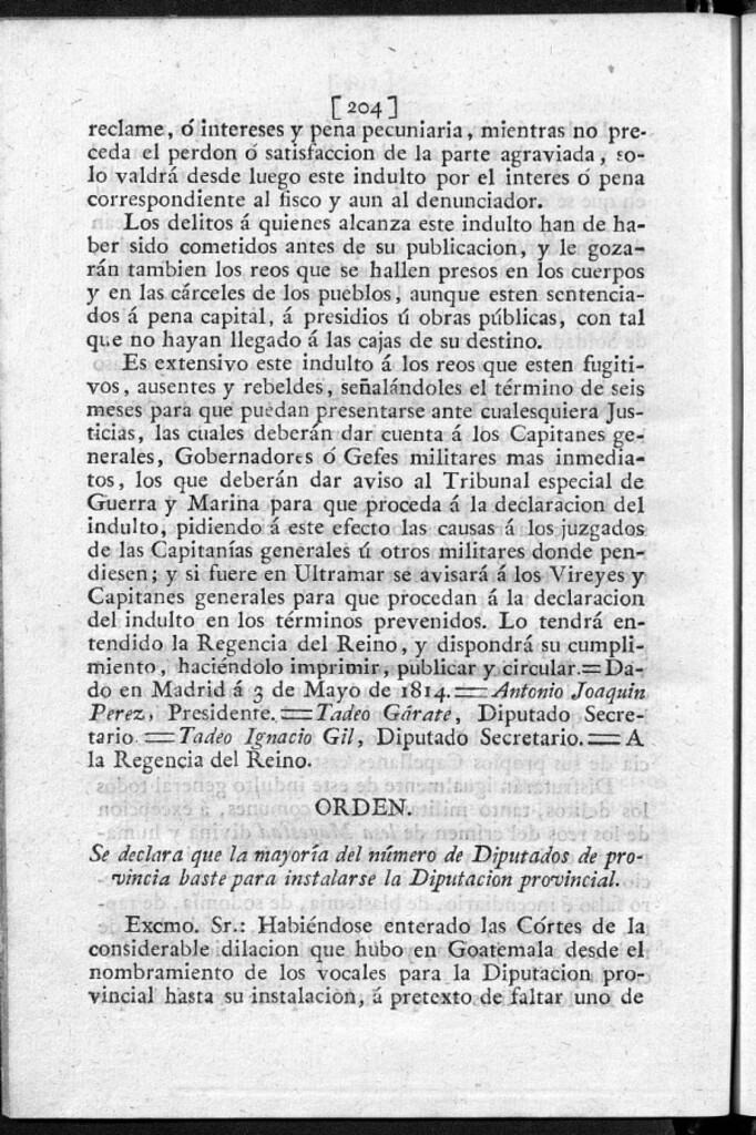 Miniatura de Se declara que la mayoría del número de Diputados de provincia baste para instalarse la Diputación provincial.