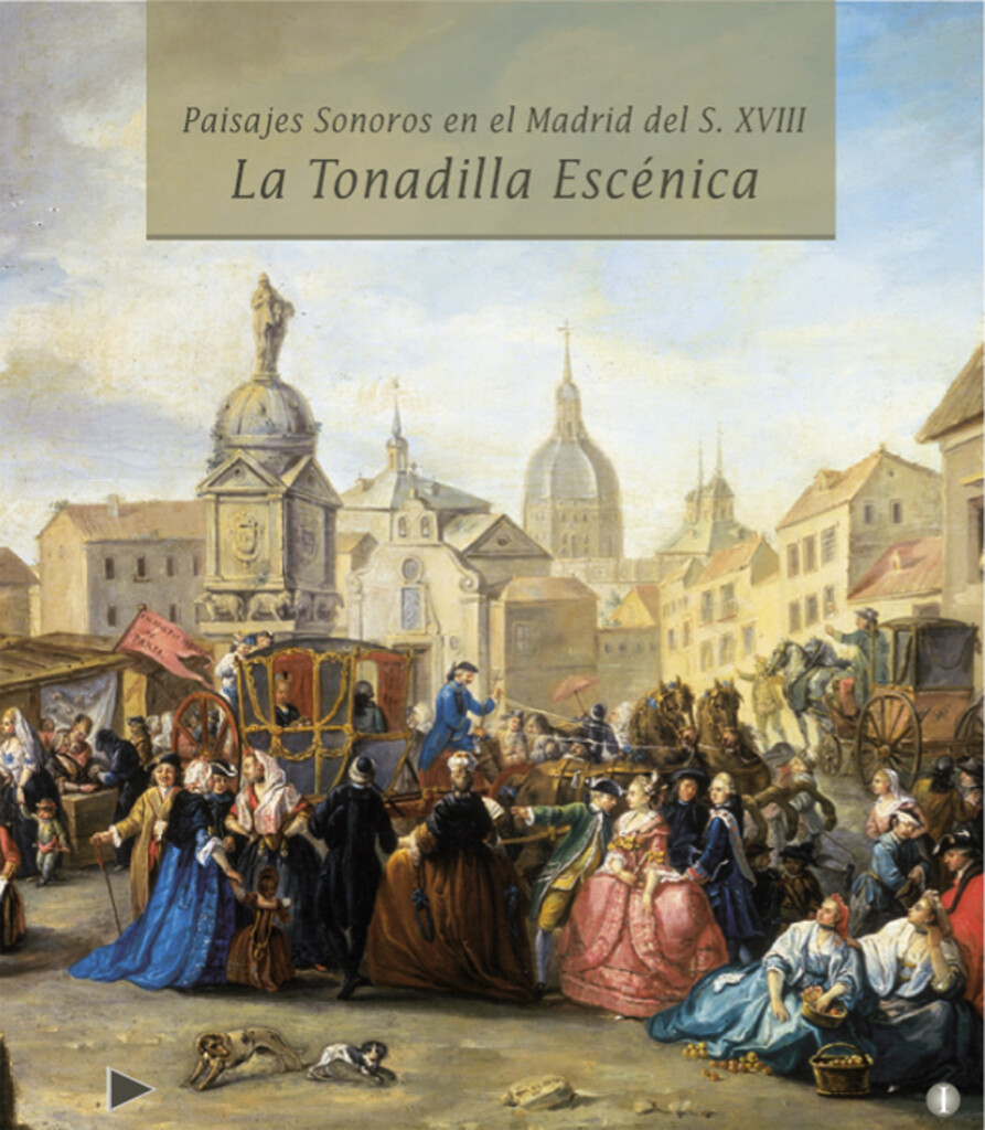 Miniatura de Paisajes sonoros del Madrid del siglo XVIII: La Tonadilla Escénica