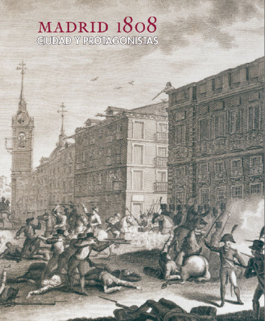 Miniatura de Madrid 1808: Ciudad y protagonistas