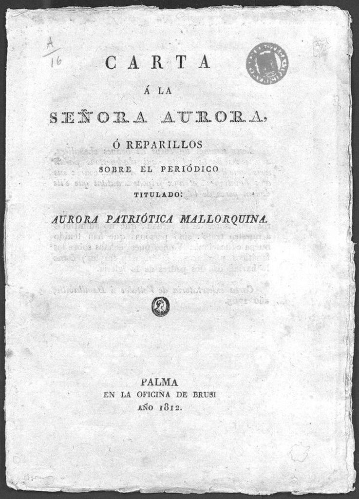 Miniatura de Carta a la Señora Aurora, ó Reparillos sobre el periódico intitulado, Aurora patriótica mallorquina