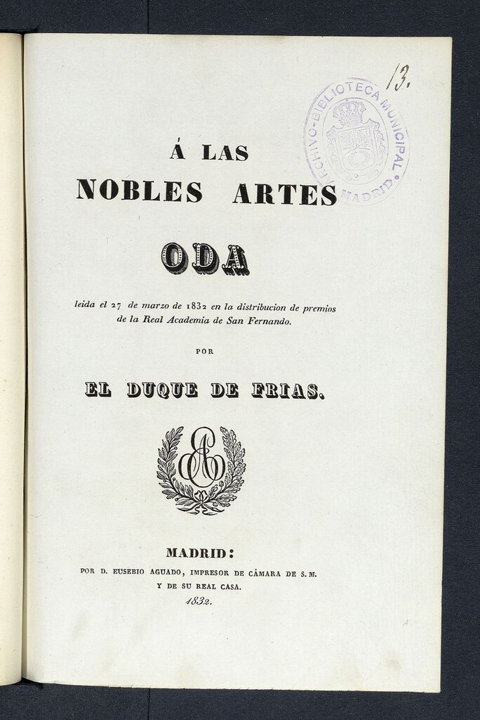 Miniatura de A las nobles artes : Oda leida el 27 de marzo de 1832 en la distribucion de premios de la real academia de san Fernando