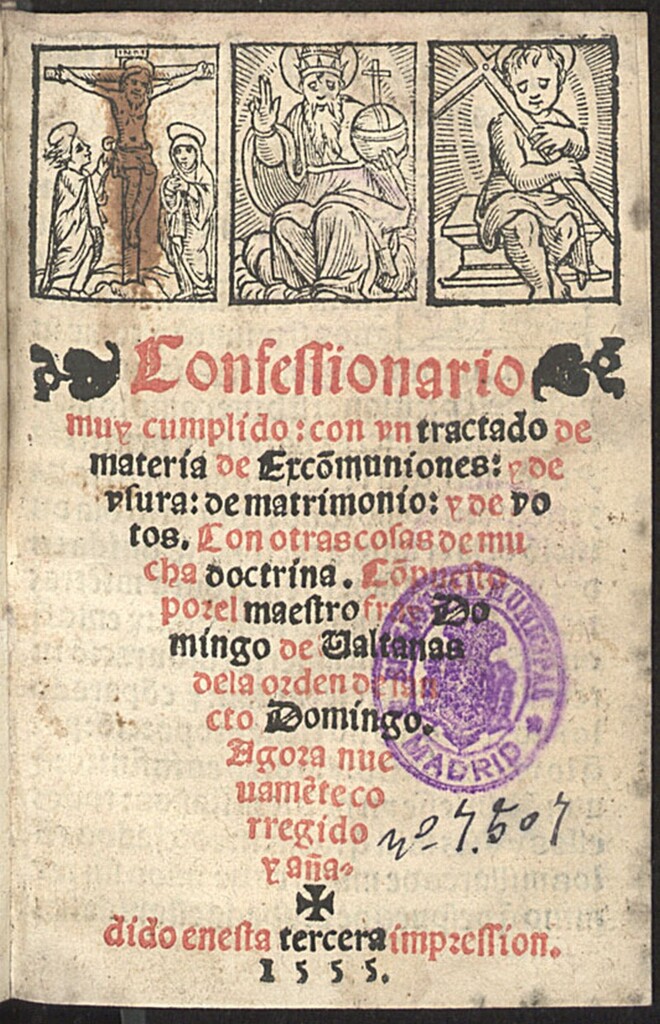 Miniatura de Confessionario muy cumplido, con un tractado de materia de Exco[n]muniones, y de vsura, de matrimonio, y de votos