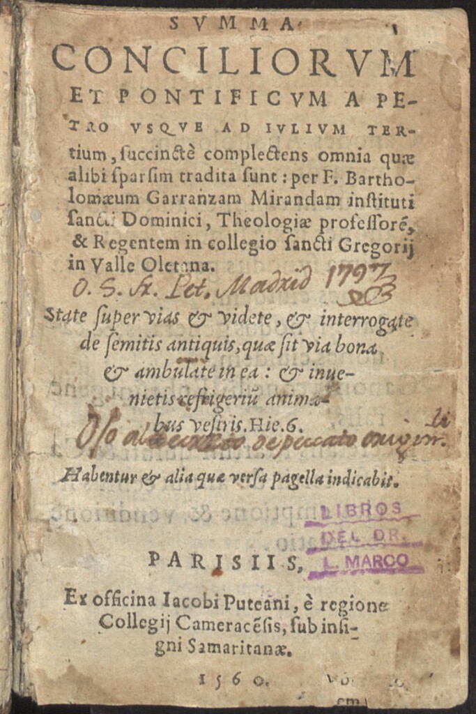 Miniatura de Summa conciliorum et pontificum a Petro usque ad Iulium tertium : succinte complectens omnia quae alibi sparsim tradita sunt / per F. Bartholomaeum Garranzam Mirandam...