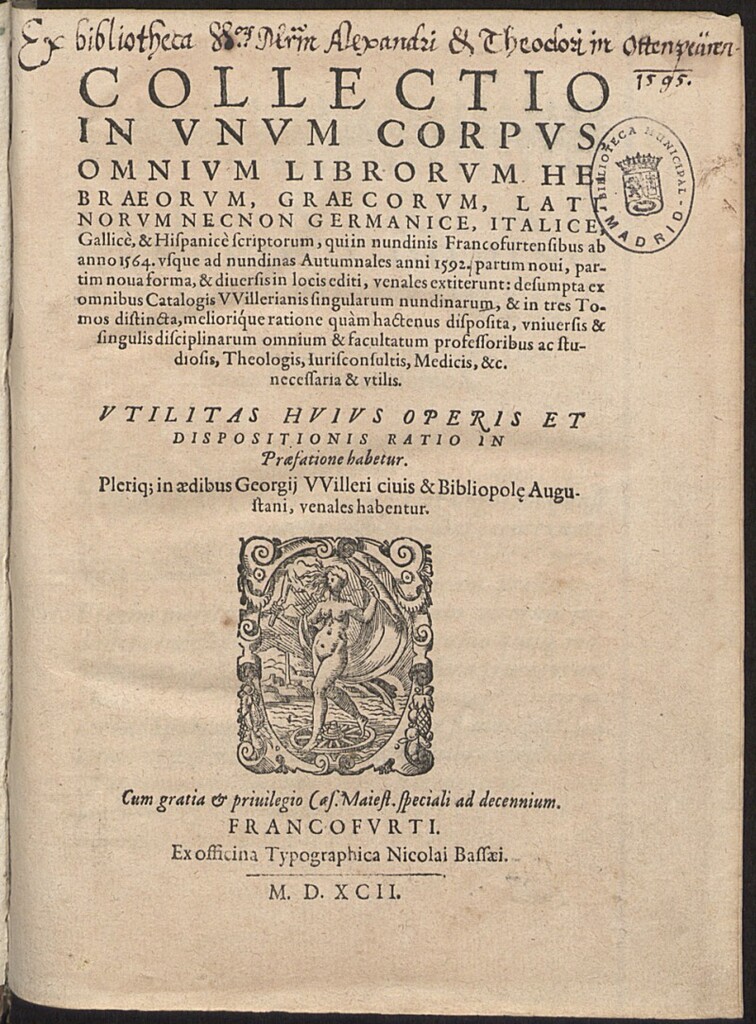 Miniatura de Collectio in vnum corpus, omnium librorum Hebræorum, Græcorum, Latinorum necnon Germanicè, Italicè, Gallicè & Hispanicè scriptorum