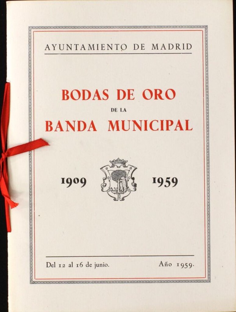 Miniatura de Programa oficial de los actos de celebración de las Bodas de Oro de la Banda Municipal de Madrid