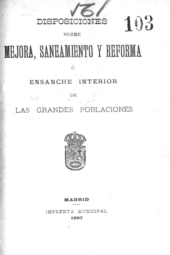 Miniatura de Disposiciones sobre mejora, saneamiento y reforma o ensanche interior de las grandes poblaciones
